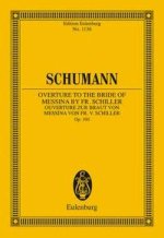 OVERTURE TO THE BRIDE OF MESSINA OP. 100 POCHE