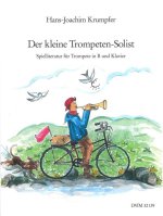 DER KLEINE TROMPETEN-SOLIST TROMPETTE