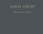 TABULATURA NOVA, TEIL II ORGUE