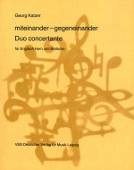 MITEINANDER - GEGENEINANDER