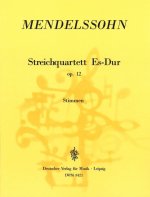 STREICHQUARTETT ES-DUR OP. 12 MUSIQUE D'ENSEMBLE