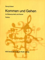 KOMMEN UND GEHEN