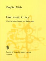 REED MUSIC FOR FOUR CLARINETTES