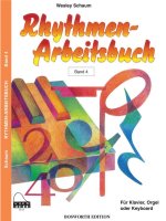 WESLEY SCHAUM: RHYTHMEN-ARBEITSBUCH - BAND 4 PIANO