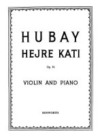 JENO HUBAY: HEJRE KATI OP.32 (VIOLIN/PIANO)