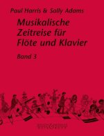 MUSIKALISCHE ZEITREISE BAND 3 FLUTE TRAVERSIERE