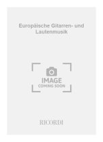 EUROPAISCHE GITARREN- UND LAUTENMUSIK GUITARE