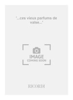 '...CES VIEUX PARFUMS DE VALSE...' PIANO