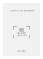 2 SAETZTE FUER ENSEMBLE