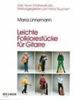MARIA LINNEMANN : LEICHTE FOLKLORESTUCKE - GUITARE