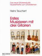 ERSTES MUSIZIEREN MIT DREI GITARREN