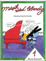 MUSIK WIRD LEBENDIG - RICOS KONZERT 1 PIANO