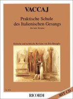 PRAKTISCHE SCHULE DES ITALIENISCHEN GESANGS TIEF CHANT +CD