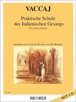 PRAKTISCHE SCHULE DES ITALIENISCHEN GESANGS MITTEL CHANT +CD