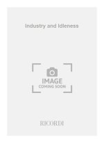 INDUSTRY AND IDLENESS (ORCH) ORCHESTRE