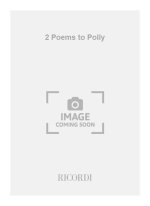 TWO POEMS TO POLLY VIOLONCELLE