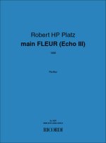 MAIN FLEUR (ECHO III)
