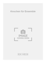 KNOCHEN FUR ENSEMBLE