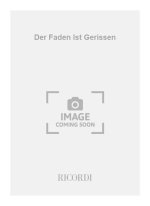 DER FADEN IST GERISSEN