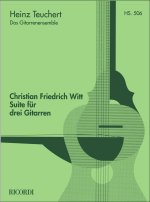 SUITE FUR DREI GITARREN (TEUCHERT)
