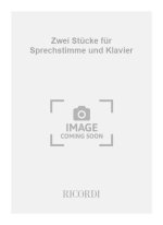 ZWEI STUCKE FUR SPRECHSTIMME UND KLAVIER CHANT-ENSEMBLE DE PARTITIONS