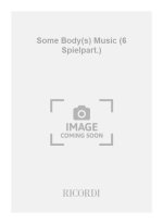SOME BODY(S) MUSIC (6 SPIELPART.) -ENSEMBLE DE PARTITIONS