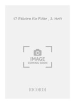 17 ETUDEN FUR FLOTE , 3. HEFT FLUTE TRAVERSIERE