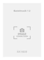 BASTELMUSIK 1-2 -ENSEMBLE DE PARTITIONS