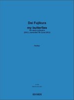 MY BUTTERFLIES ORCHESTRE-PARTITION+PARTIES SEPAREES