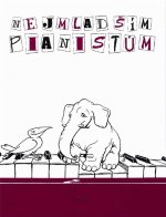 FOR THE YOUNGEST PIANISTS PIANO