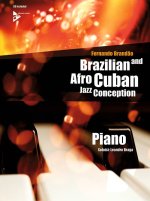 BRAZILIAN & AFRO CUBAN JAZZ CONCEPTION PIANO +CD