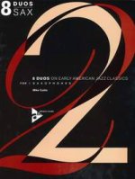 8 DUOS ON EARLYAMERICAN JAZZ TUNES SAXOPHONE
