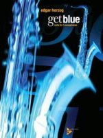 GET BLUE SAXOPHONES-PARTITION+PARTIES SEPAREES