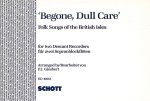 BEGONE DULL CARE 2SBFL.