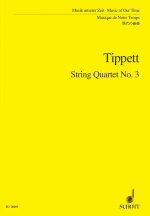 STRING QUARTET NO. 3 MUSIQUE D'ENSEMBLE