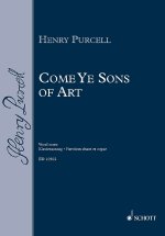 COME YE SONS OF ART