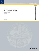 EIGHT CLARINET TRIOS OF THE 18TH CENTURY CLARINETTE