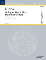 PROLOGUE, NIGHT PIECE AND BLUES FOR TWO CLARINETTE