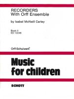 RECORDERS WITH ORFF ENSEMBLE VOL. 2
