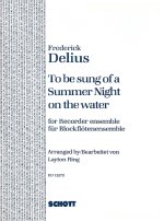 TO BE SUNG OF A SUMMER NIGHT ON FLUTE A BEC