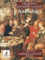 THE SCHOTT RECORDER CONSORT ANTHOLOGY VOL. 5 FLUTE A BEC