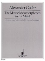 THE MOUSE METAMORPHOSED INTO A MAID OP. 54