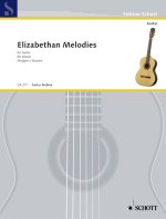 ELIZABETHAN MELODIES 1 GIT. GUITARE