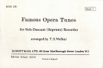 FAMOUS OPERA TUNES VOL. 1