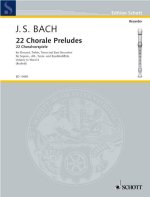22 CHORALE PRELUDES VOL. 4