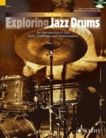 EXPLORING JAZZ DRUMS BATTERIE +CD