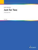 JUST FOR TWO PIANO
