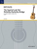 THE SQUIRREL AND THE RICKETTY-RACKETTY BRIDGE
