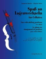 FUN WITH SHIFTING POSITIONS FOR CELLISTS BAND 2