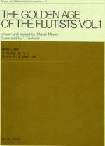 GOLDEN AGE OF THE FLUTISTS VOL. 1 FLUTE TRAVERSIERE